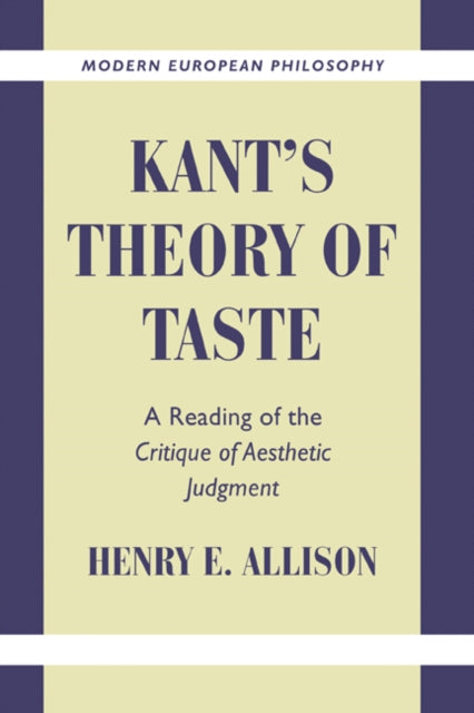 Book cover of: Kant's Theory of Taste. By: Henry E. Allison