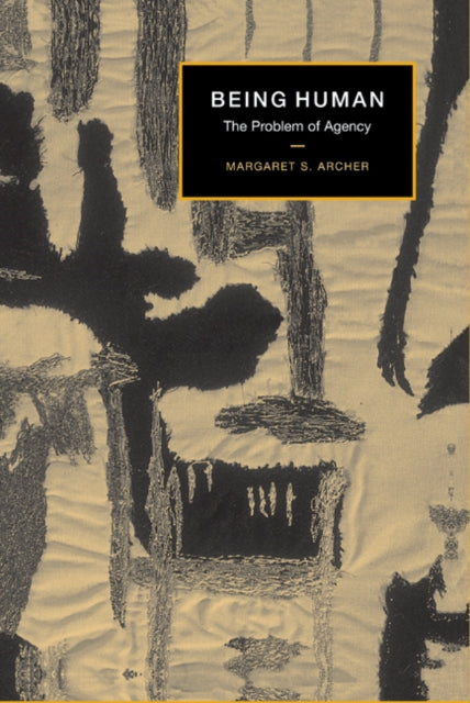 Book cover of: Being Human. By: Margaret S. Archer