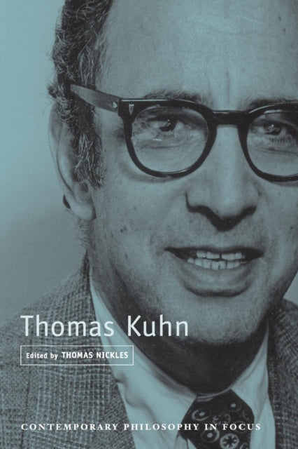 Book cover of: Thomas Kuhn. By: Thomas Nickles