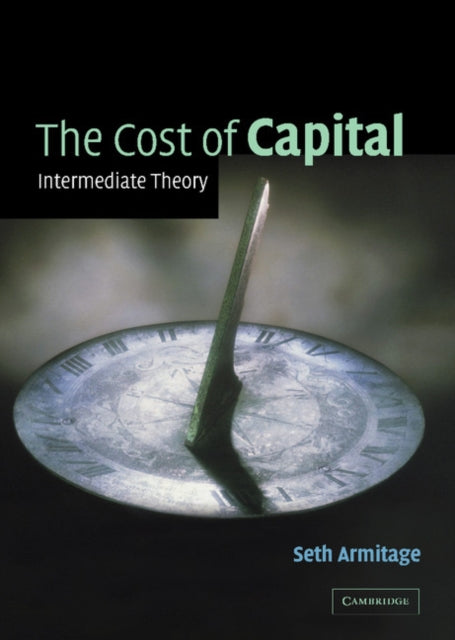 Book cover of: Cost of Capital. By: Seth Armitage
