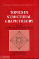 Book cover of: Topics in Structural Graph Theory. By: Lowell W. Beineke