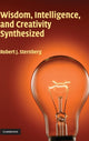 Book cover of: Wisdom, Intelligence, and Creativity Synthesized. By: Robert J. Sternberg