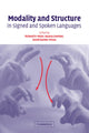 Book cover of: Modality and Structure in Signed and Spoken Languages
