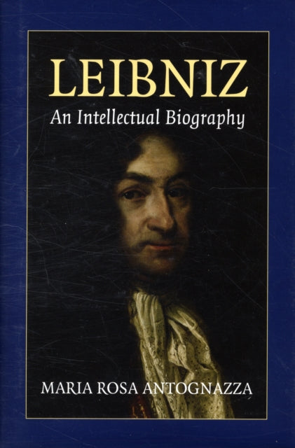 Book cover of: Leibniz. By: Maria Rosa Antognazza