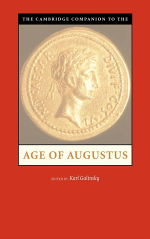 Cambridge Companion to the Age of Augustus