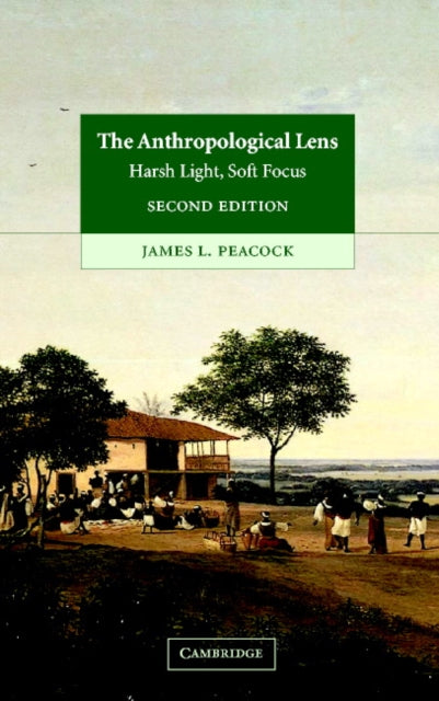 The Anthropological Lens