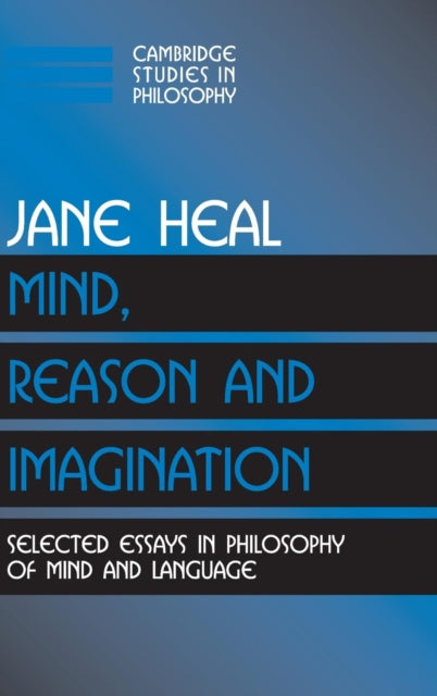 Book cover of: Mind, Reason and Imagination. By: Jane Heal