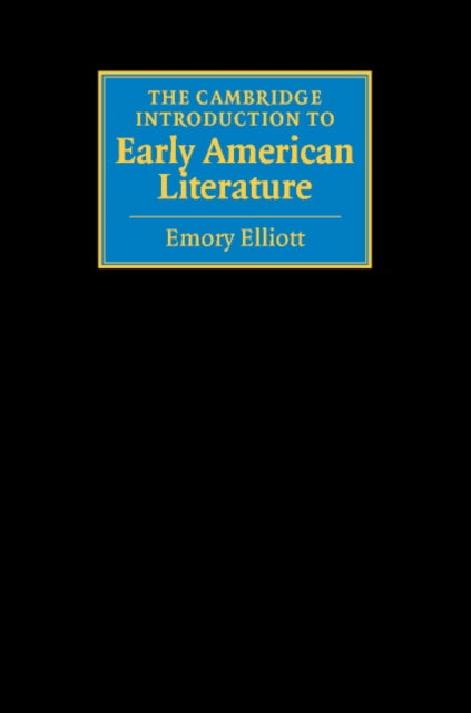 Book cover of: Cambridge Introduction to Early American Literature