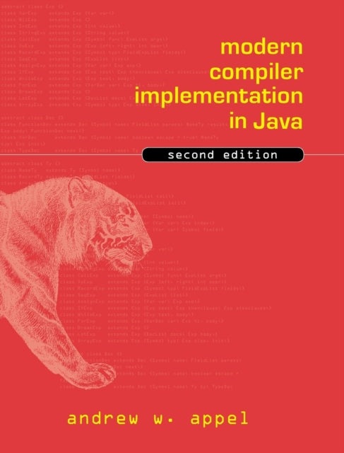 Book cover of: Modern Compiler Implementation in Java. By: Andrew W. Appel