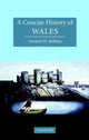 Book cover of: Concise History of Wales. By: Geraint H. Jenkins