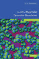 Book cover of: Art of Molecular Dynamics Simulation