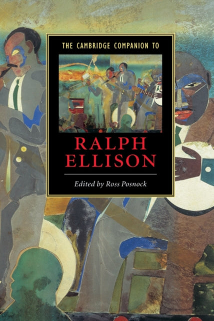 Book cover of: Cambridge Companion to Ralph Ellison. By: Ross Posnock