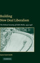 Book cover of: Building New Deal Liberalism