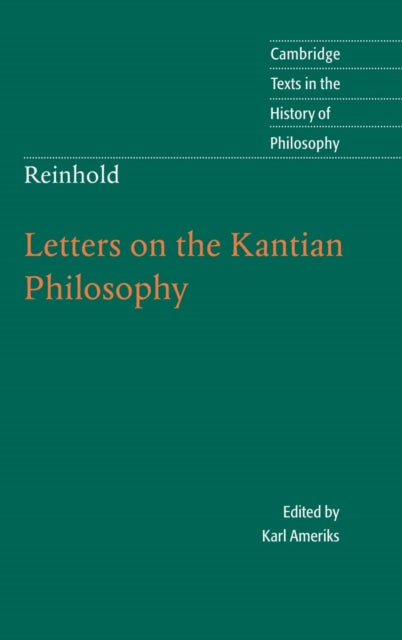 Book cover of: Reinhold: Letters on the Kantian Philosophy