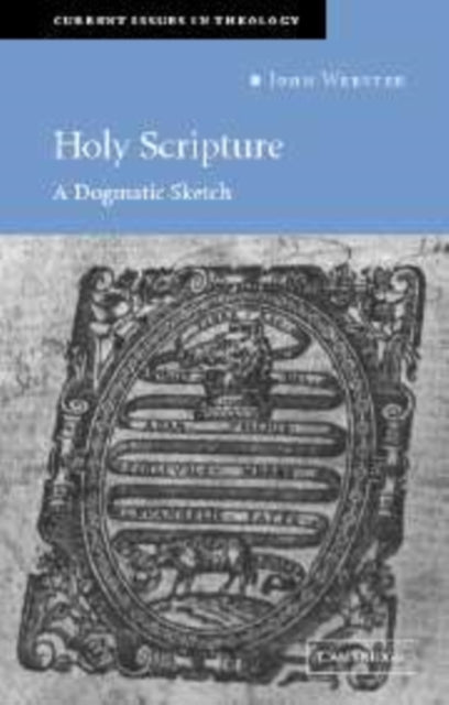 Book cover of: Holy Scripture. By: John Webster