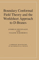 Book cover of: Boundary Conformal Field Theory and the Worldsheet Approach to D-Branes. By: Andreas Recknagel