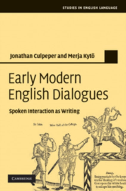 Early Modern English Dialogues