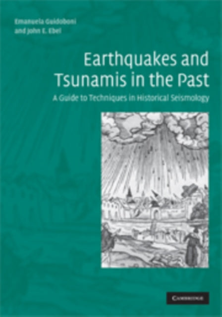 Earthquakes and Tsunamis in the Past