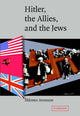 Book cover of: Hitler, the Allies, and the Jews