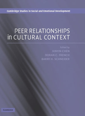 Peer Relationships in Cultural Context