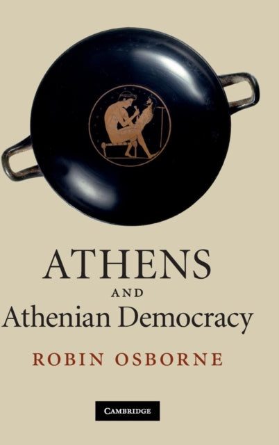 Book cover of: Athens and Athenian Democracy. By: Robin Osborne