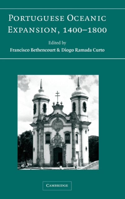 Book cover of: Portuguese Oceanic Expansion, 1400–1800