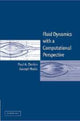 Book cover of: Fluid Dynamics with a Computational Perspective. By: Paul A. Durbin