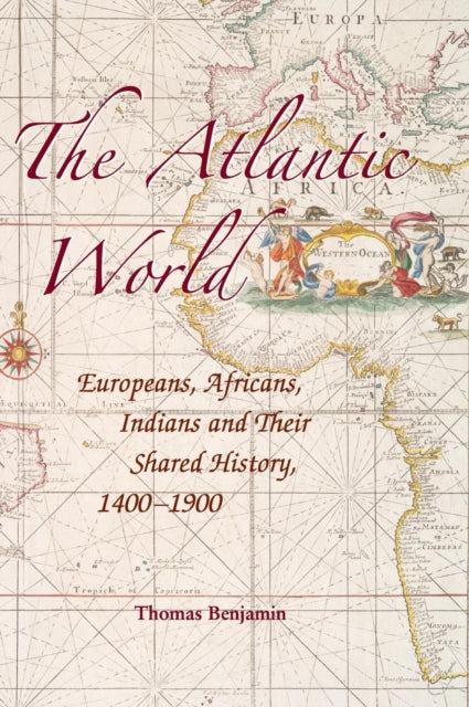 Book cover of: Atlantic World. By: Thomas Benjamin