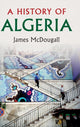 Book cover of: History of Algeria. By: James McDougall