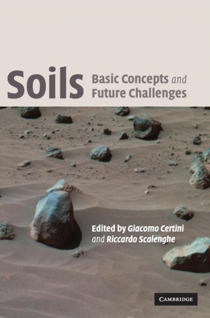 Soils: Basic Concepts and Future Challenges