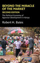 Book cover of: Beyond the Miracle of the Market. By: Robert H. Bates