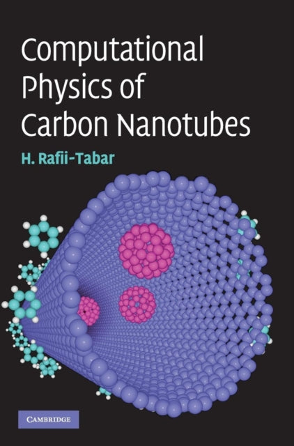 Book cover of: Computational Physics of Carbon Nanotubes. By: H. Rafii-Tabar, Hashem Rafii-Tabar