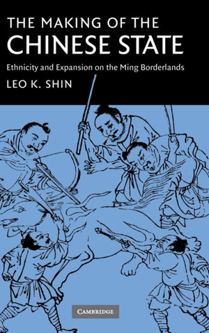 The Making of the Chinese State