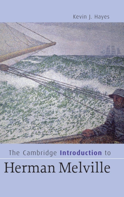 Book cover of: Cambridge Introduction to Herman Melville. By: Kevin J. Hayes