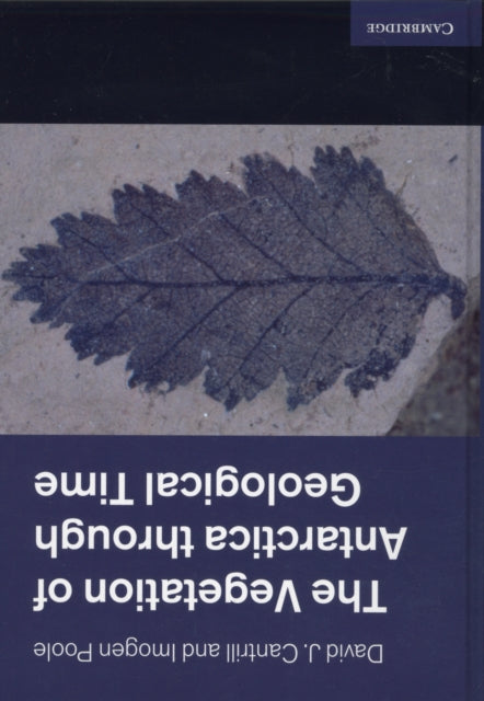 The Vegetation of Antarctica through Geological Time
