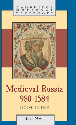 Medieval Russia, 980–1584