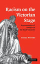 Book cover of: Racism on the Victorian Stage. By: Hazel Waters