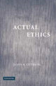 Book cover of: Actual Ethics