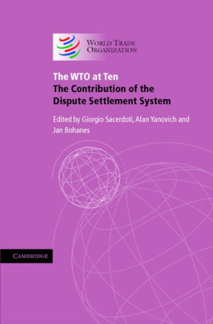 The WTO at Ten