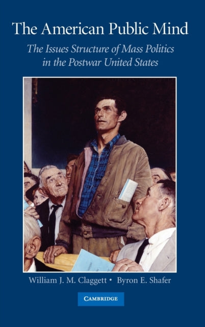 Book cover of: American Public Mind. By: William J. M. Claggett