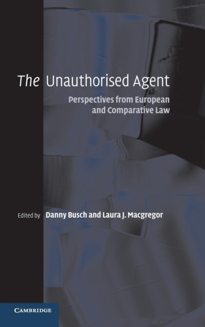 Book cover of: Unauthorised Agent