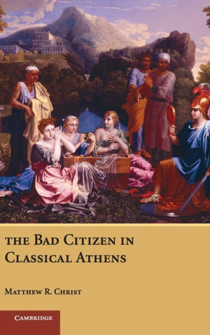 Bad Citizen in Classical Athens