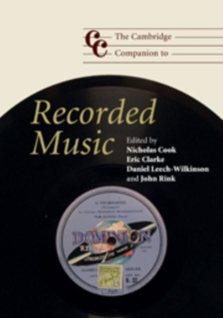 Book cover of: Cambridge Companion to Recorded Music. By: Eric Clarke