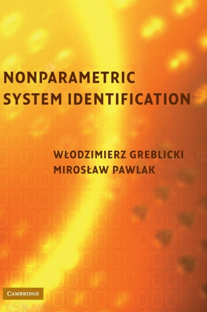 Book cover of: Nonparametric System Identification. By: Włodzimierz Greblicki