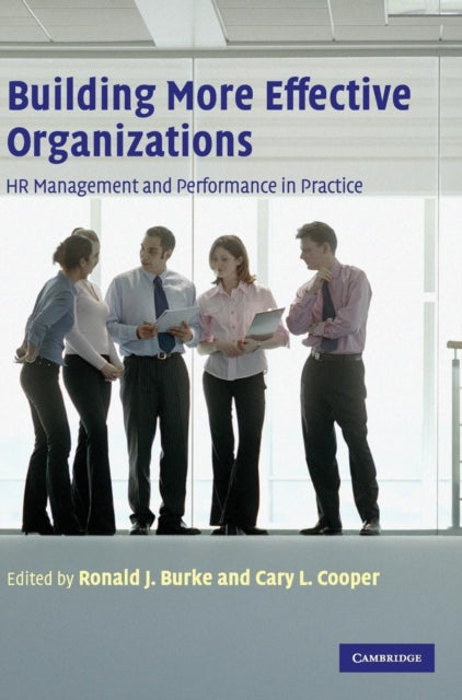 Book cover of: Building More Effective Organizations