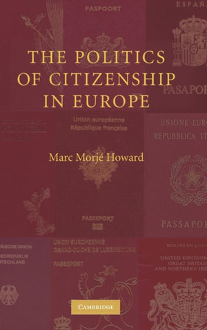 Politics of Citizenship in Europe