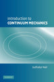 Book cover of: Introduction to Continuum Mechanics. By: Sudhakar Nair