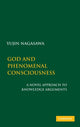 Book cover of: God and Phenomenal Consciousness. By: Yujin Nagasawa