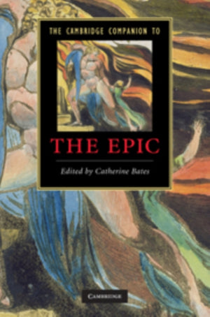 The Cambridge Companion to the Epic