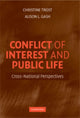 Book cover of: Conflict of Interest and Public Life. By: Christine Trost